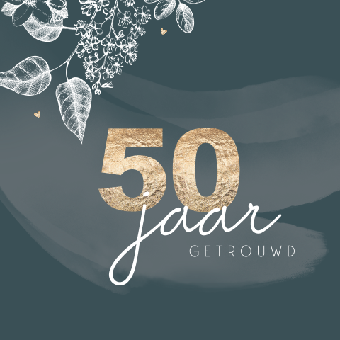 Felicitatiekaart jubileum 50 jaar getrouwd met bladeren