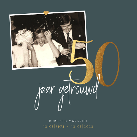 Jubileumkaart 50 jaar getrouwd met foto