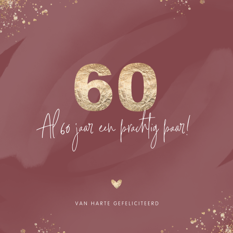 Felicitatiekaart huwelijksjubileum 60 jaar getrouwd met goudlook