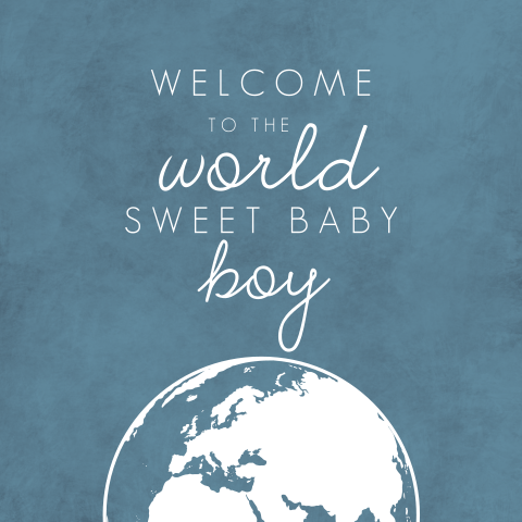 "Welcome to the world" wenskaart geboorte zoon met wereldbol